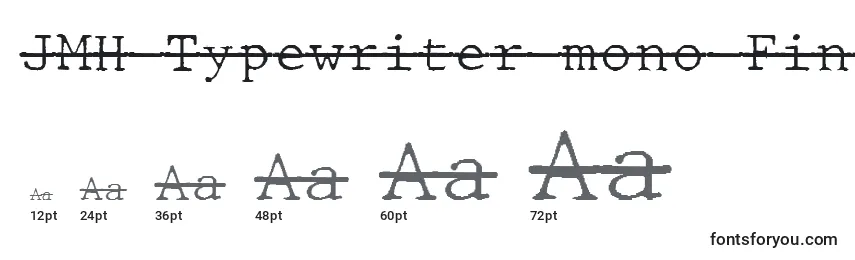 JMH Typewriter mono Fine Over Font Sizes
