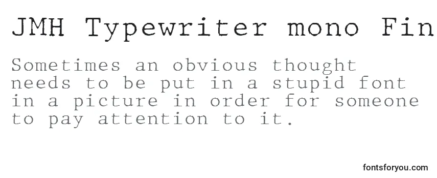 Przegląd czcionki JMH Typewriter mono Fine