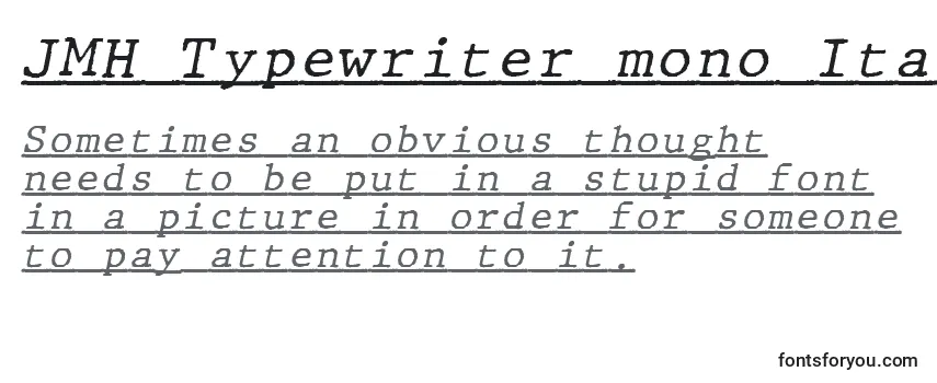 Reseña de la fuente JMH Typewriter mono Italic Under