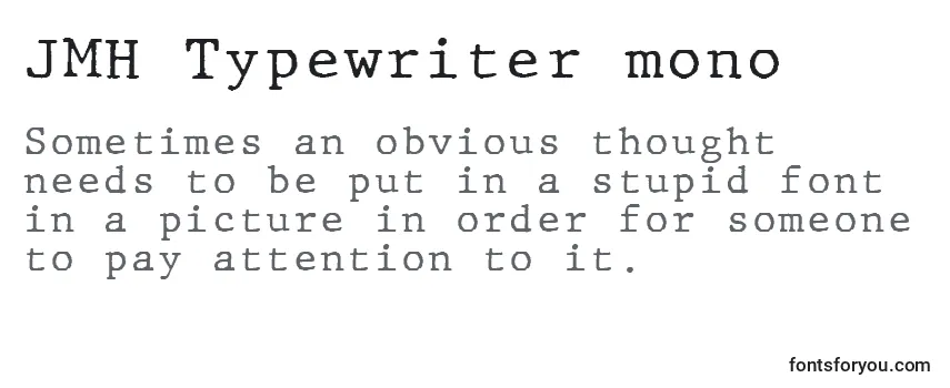 Schriftart JMH Typewriter mono