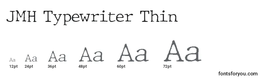 Größen der Schriftart JMH Typewriter Thin