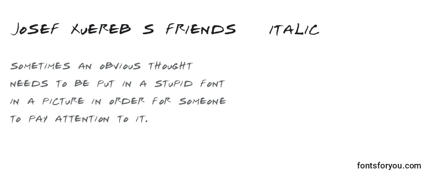 Review of the Josef Xuereb s Friends   Italic Font