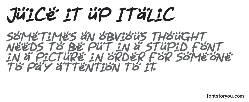 Überblick über die Schriftart Juice it up Italic