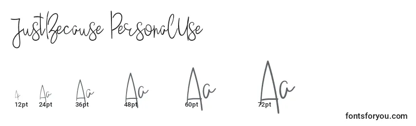 Größen der Schriftart JustBecause PersonalUse