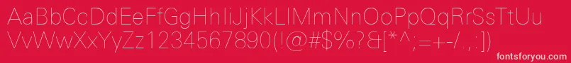 UniversNextProUltralight Font – Pink Fonts on Red Background