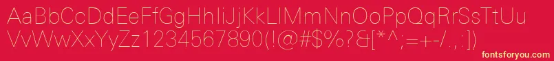 UniversNextProUltralight Font – Yellow Fonts on Red Background