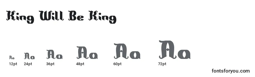 King Will Be King Font Sizes