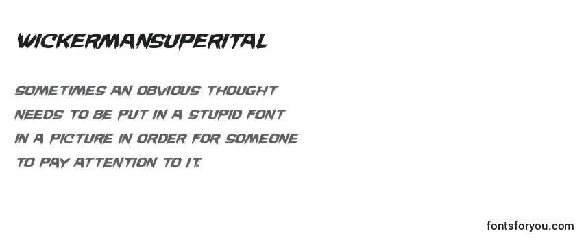 Review of the Wickermansuperital Font