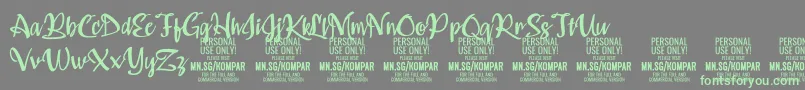 Kompar Medium PERSONAL USE ONLY Font – Green Fonts on Gray Background