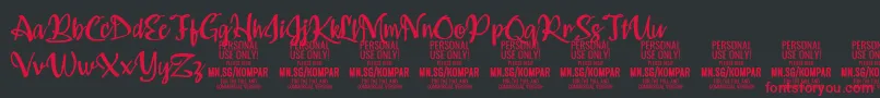 Kompar Medium PERSONAL USE ONLY-Schriftart – Rote Schriften auf schwarzem Hintergrund