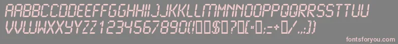 Шрифт LCD2B    – розовые шрифты на сером фоне