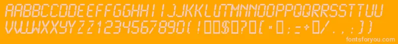 LCDM2B   Font – Pink Fonts on Orange Background