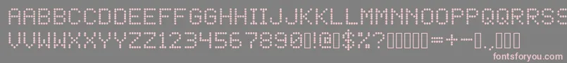 LED Dot Matrix Font – Pink Fonts on Gray Background