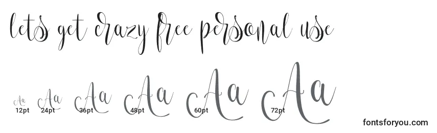 Lets get crazy free personal use (132485) Font Sizes
