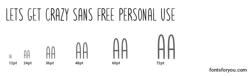 Lets get crazy sans free personal use Font Sizes