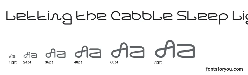 Letting The Cabble Sleep Light Font Sizes