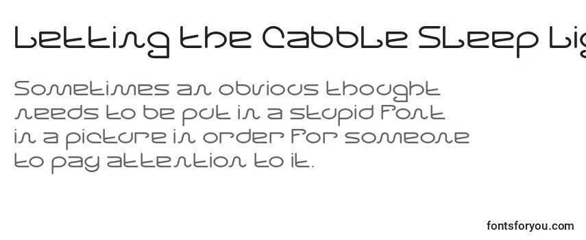 Letting The Cabble Sleep Light Font