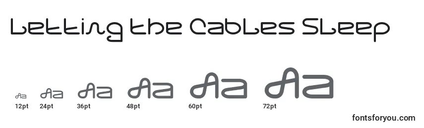 Letting The Cables Sleep Font Sizes