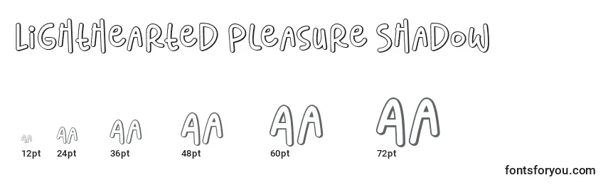 Lighthearted Pleasure Shadow Font Sizes