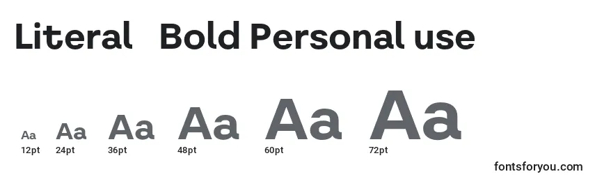 Literal   Bold Personal use Font Sizes