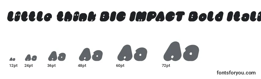 Größen der Schriftart Little think BIG IMPACT Bold Italic