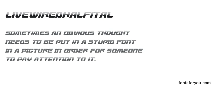 Review of the Livewiredhalfital (132752) Font