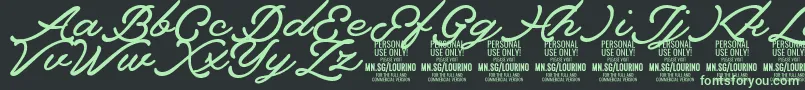 Lourino PERSONAL USE ONLY Font – Green Fonts on Black Background