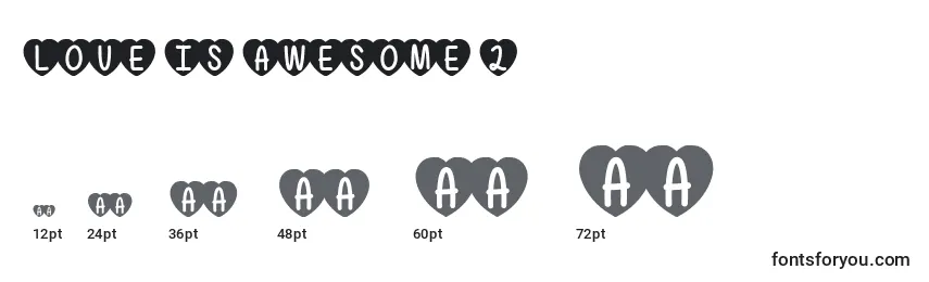 Love is Awesome 2   (132963) Font Sizes