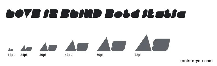 LOVE IS BLIND Bold Italic Font Sizes