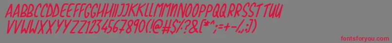 Love The Trees Italic-Schriftart – Rote Schriften auf grauem Hintergrund