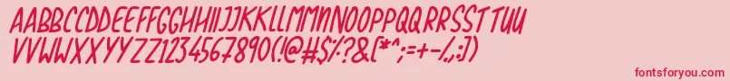 Love The Trees Italic Font – Red Fonts on Pink Background