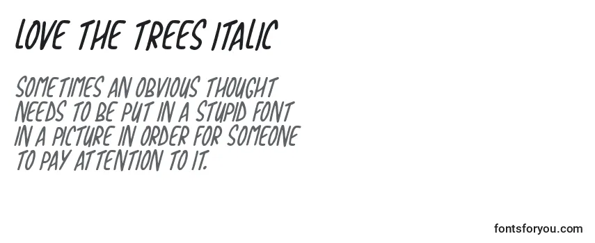 Love The Trees Italic (132999)-fontti