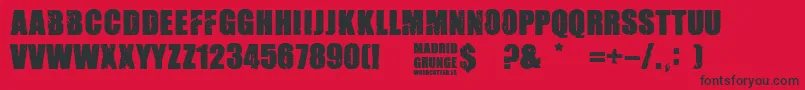 Madrid Grunge-Schriftart – Schwarze Schriften auf rotem Hintergrund