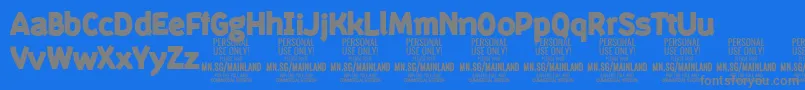 Подробнее о шрифте MainlandBlack PERSONAL Шрифт MainlandBlack PERSONAL – серые шрифты на синем фоне
