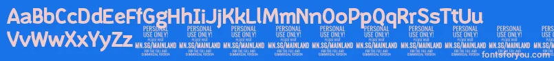 MainlandBold PERSONAL Font – Pink Fonts on Blue Background