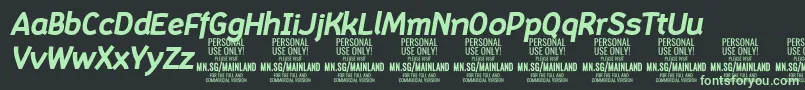 MainlandBoldItalic PERSONAL Font – Green Fonts on Black Background