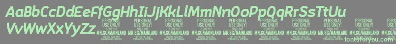 MainlandBoldItalic PERSONAL Font – Green Fonts on Gray Background