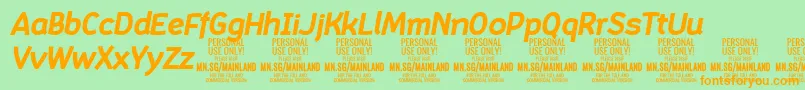 MainlandBoldItalic PERSONAL-Schriftart – Orangefarbene Schriften auf grünem Hintergrund