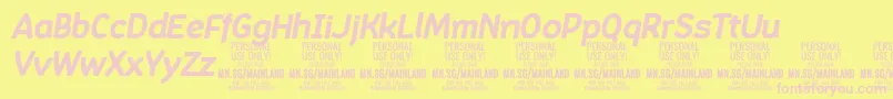 MainlandBoldItalic PERSONAL Font – Pink Fonts on Yellow Background