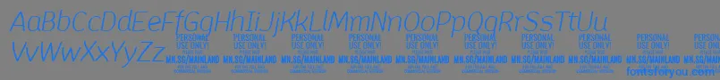 フォントMainlandLightItalic PERSONAL – 灰色の背景に青い文字