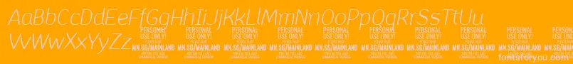 Fonte MainlandLightItalic PERSONAL – fontes rosa em um fundo laranja