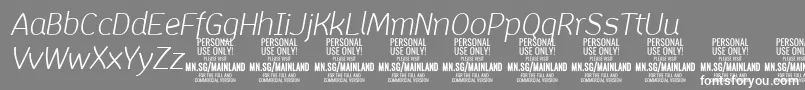 MainlandLightItalic PERSONAL-Schriftart – Weiße Schriften auf grauem Hintergrund