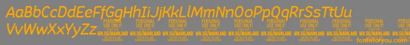 Police MainlandMediumItalic PERSONAL – polices orange sur fond gris