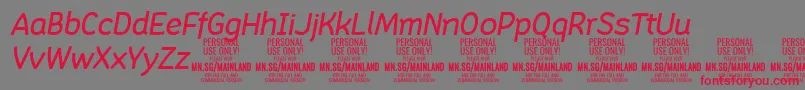 MainlandMediumItalic PERSONAL Font – Red Fonts on Gray Background