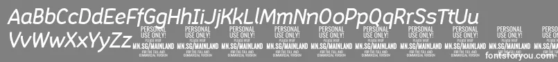 MainlandMediumItalic PERSONAL-Schriftart – Weiße Schriften auf grauem Hintergrund