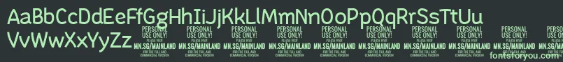 MainlandRegular PERSONAL Font – Green Fonts on Black Background