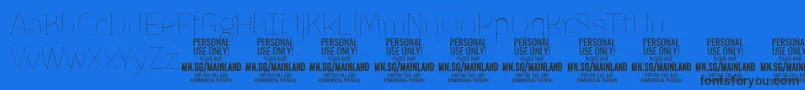 MainlandThin PERSONAL-Schriftart – Schwarze Schriften auf blauem Hintergrund