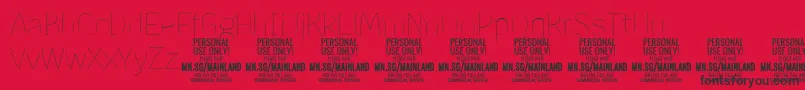 MainlandThin PERSONAL-Schriftart – Schwarze Schriften auf rotem Hintergrund