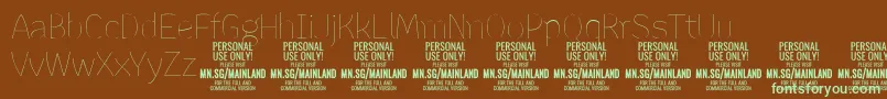 MainlandThin PERSONAL-Schriftart – Grüne Schriften auf braunem Hintergrund