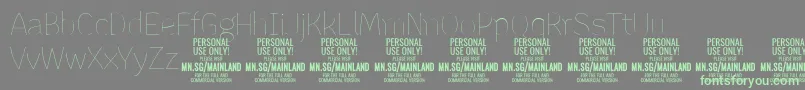 Шрифт MainlandThin PERSONAL – зелёные шрифты на сером фоне